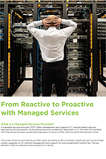 From Reactive to Proactive with Managed Services